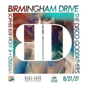 LVL UP Events Presents: Birmingham Drive & The Disco GodFathers