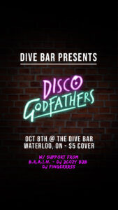 DIVE BAR Presents: The Disco GodFathers